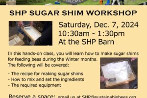 Sugar Shim Workshop at SHP on December 7, 20024.